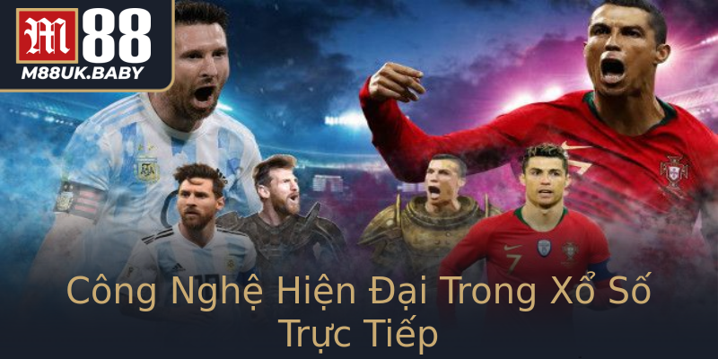 Công Nghệ Hiện Đại Trong Xổ Số Trực Tiếp Công Nghệ Hiện Đại Trong Xổ Số Trực Tiếp