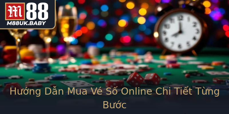 Hướng Dẫn Mua Vé Số Online Chi Tiết Từng Bước Hướng Dẫn Mua Vé Số Online Chi Tiết Từng Bước