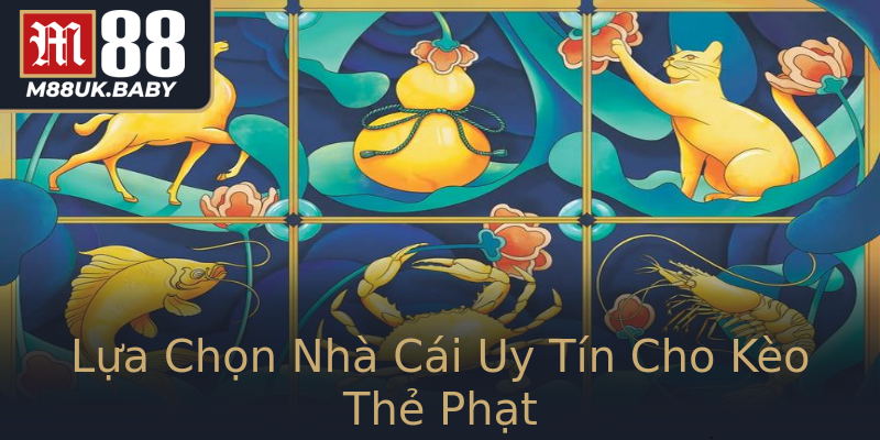 Lựa Chọn Nhà Cái Uy Tín Cho Kèo Thẻ Phạt Lựa Chọn Nhà Cái Uy Tín Cho Kèo Thẻ Phạt
