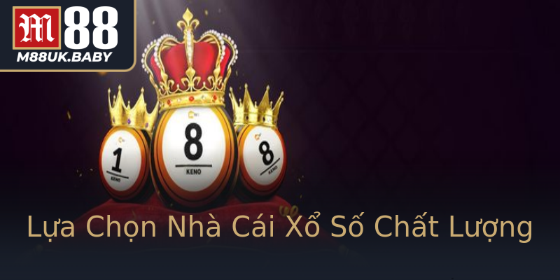 Lựa Chọn Nhà Cái Xổ Số Chất Lượng Lựa Chọn Nhà Cái Xổ Số Chất Lượng