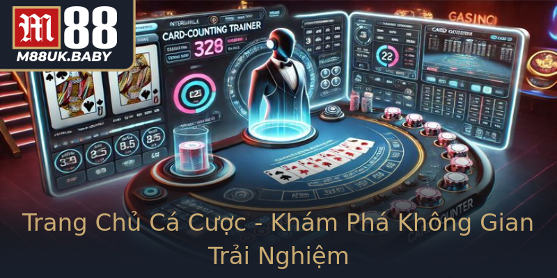 Trang Chủ Cá Cược - Khám Phá Không Gian Trải Nghiệm Trang Chủ Cá Cược - Khám Phá Không Gian Trải Nghiệm